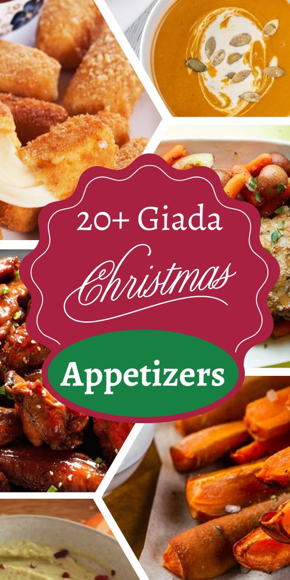 15 Best Giada Christmas Appetizers