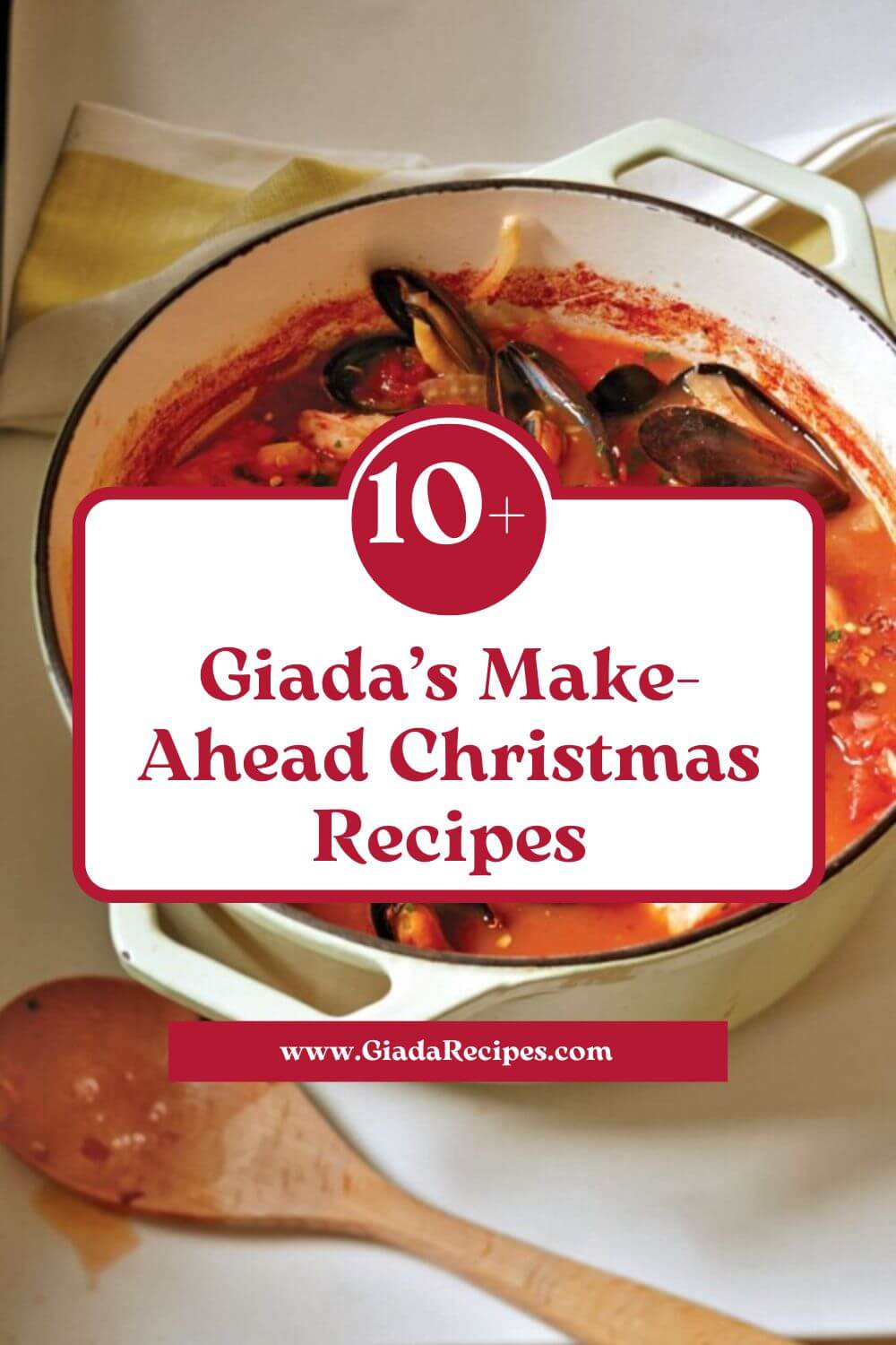 10+ Giada’s Easy Make-Ahead Christmas Recipes