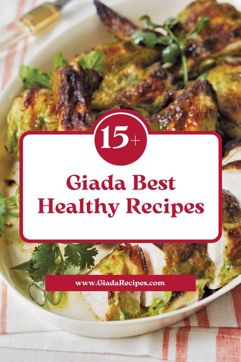 15+ Giada Best Healthy Recipes