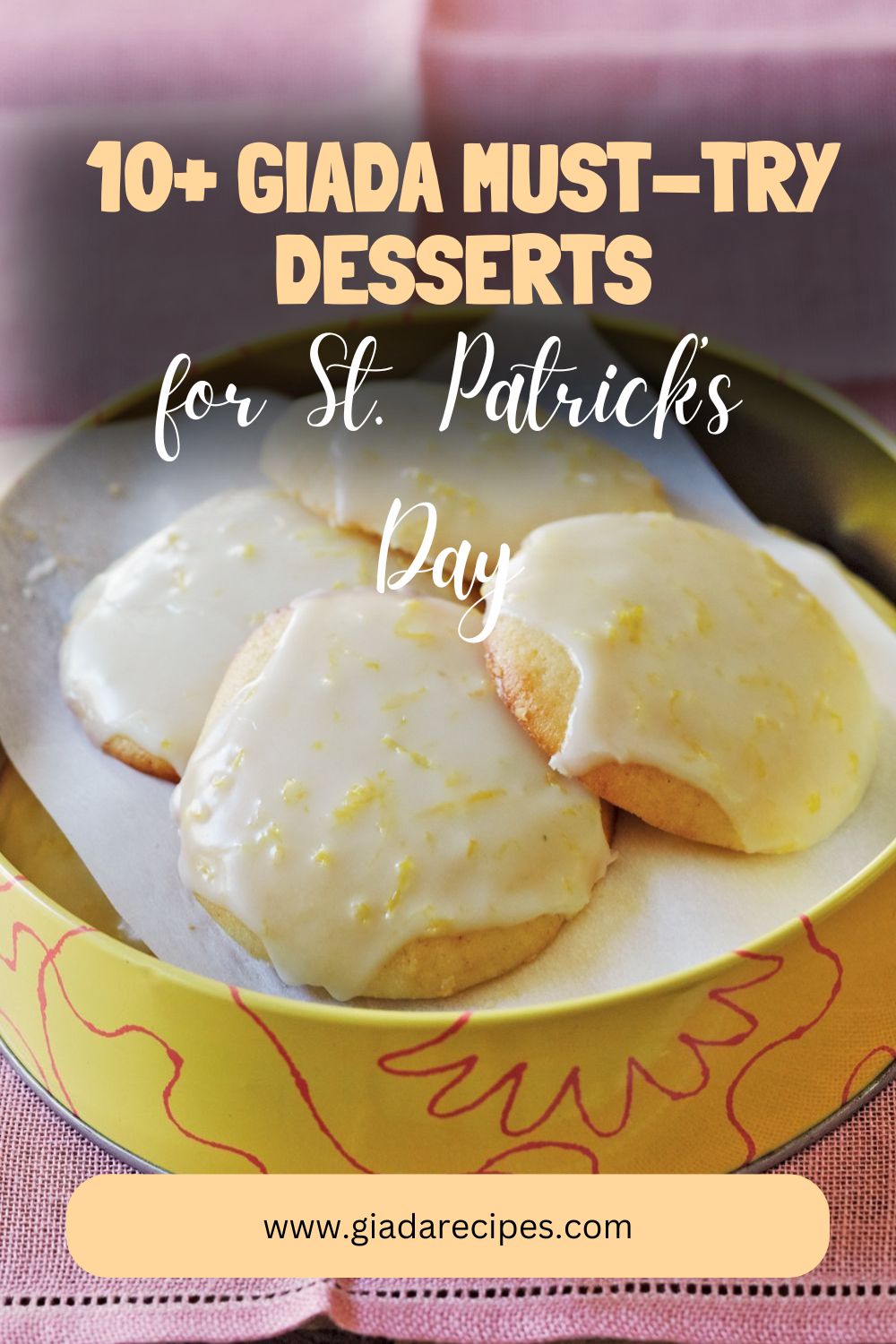 10+ Giada Must-Try Desserts for St. Patrick’s Day