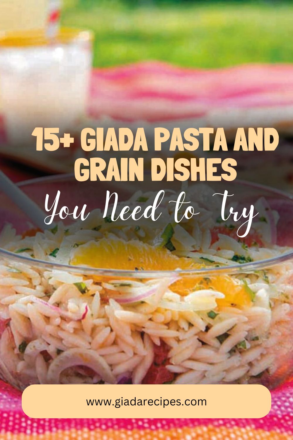 15+ Giada Pasta and Grain Dishes You Need to Try